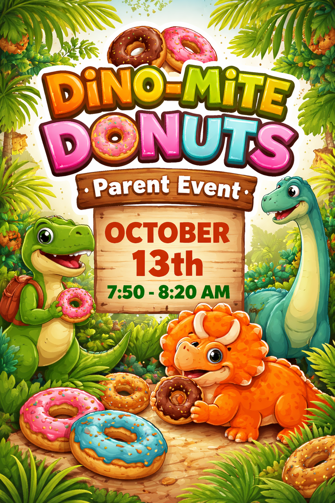 Dinosaur Donut themed flyer for Parent Event at the book fair at the elementary on Oct 12 from 7:50am to 8:20am