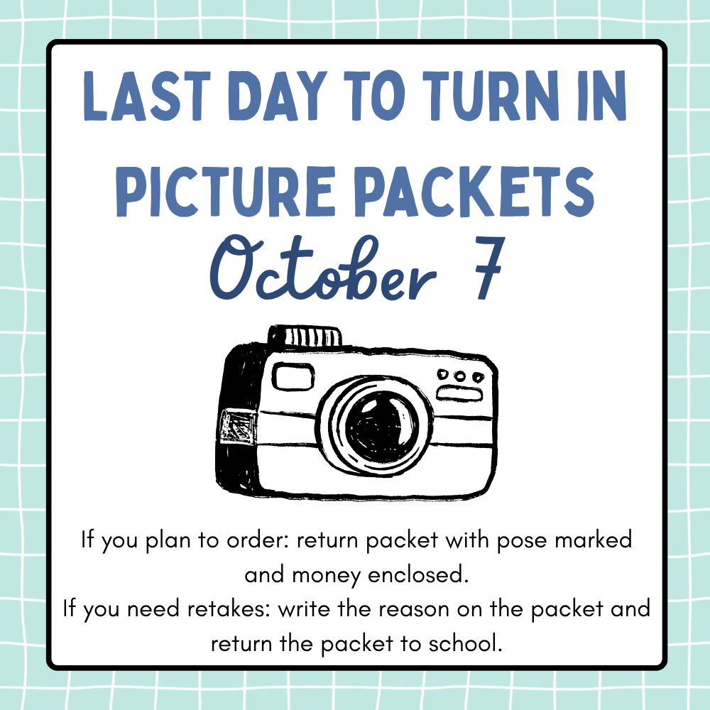Oct 7 last day to return picture packets flyer