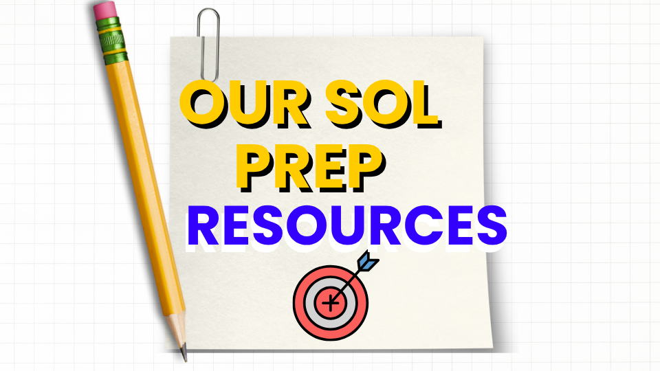 Our SOL Prep Resources