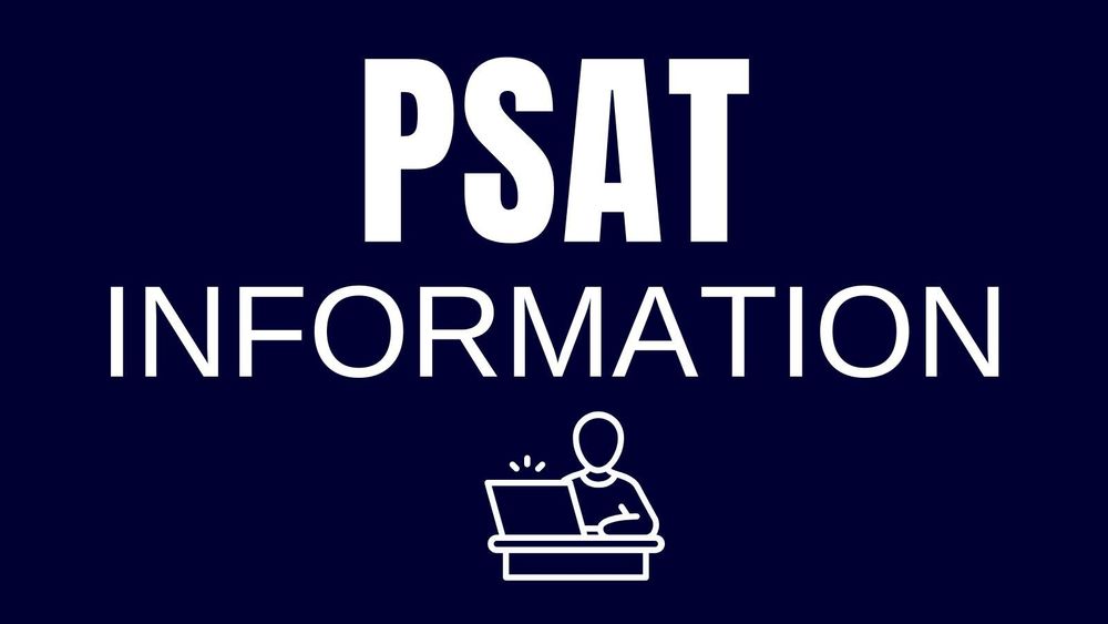 "Text saying 'PSAT INFORMATION' in bold white letters on a dark blue background, with a simple white outline icon of a person sitting at a desk using a laptop below the text."