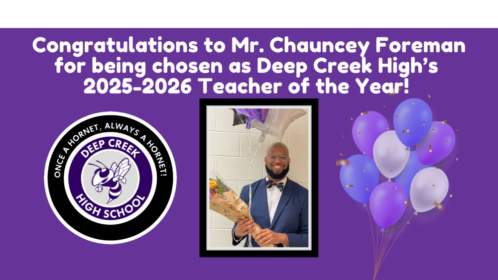 Congruatulations to Mr. Chauncy Forman, DCH Teacher of the Year!