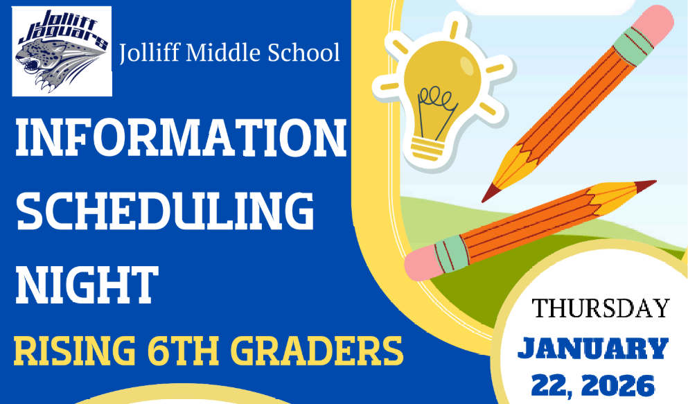 Rising 6th grades information meeting January 22 @6:30pm. 