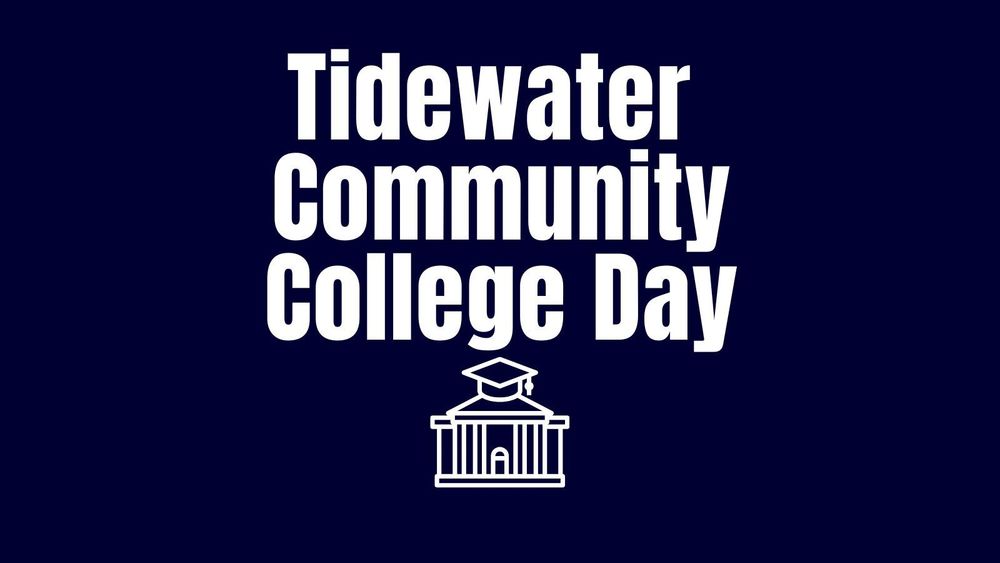 Graphic with the words ‘Tidewater Community College Day’ in bold white text on a dark blue background, featuring a white line illustration of a college building with a graduation cap.