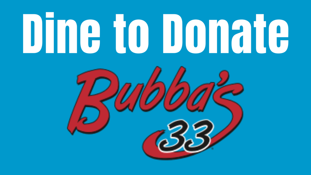 Dine to Donate - Bubba's 33