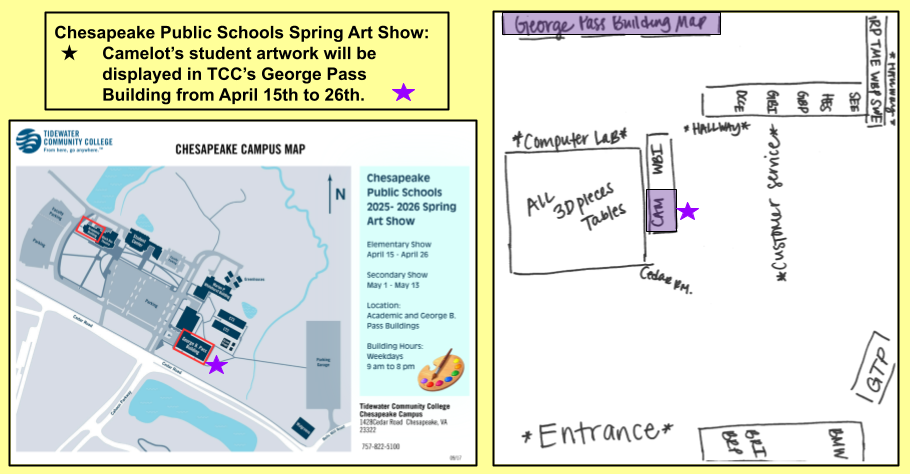 camelot's spring art show. student artwork will be displayed in the George pass building at tcc from April 15th to 26th
