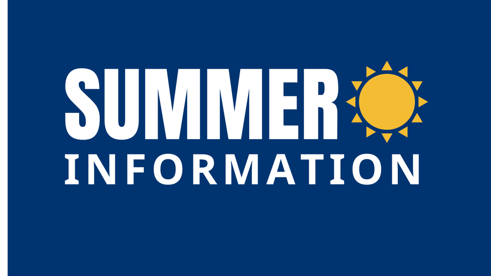 Summer Information