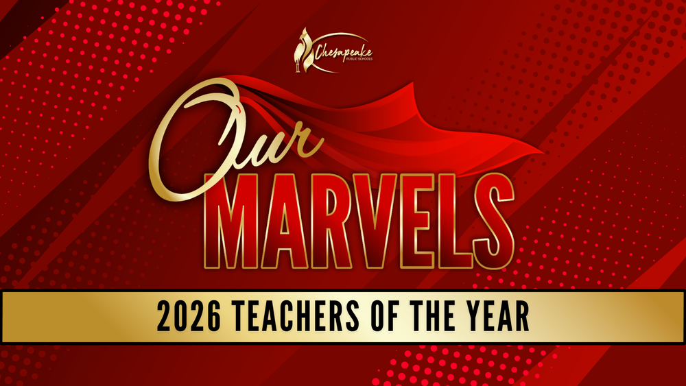 Our Marvels: 2026 Chesapeake Teachers of the Year