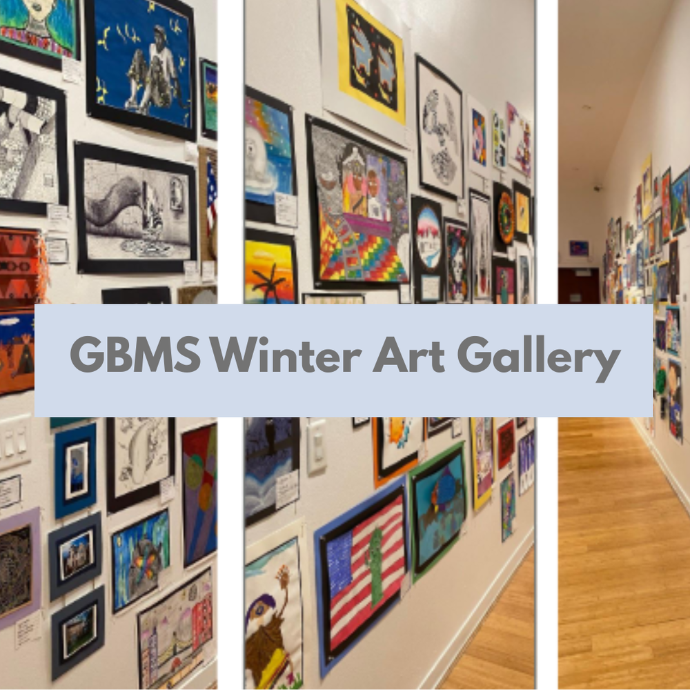 A collage of three vertical photos showcasing a school hallway transformed into an art gallery. The white walls are densely lined with a diverse collection of student artwork, including colorful paintings, detailed sketches, and multi-media pieces. A large, horizontal light-blue banner across the center of the image reads "GBMS Winter Art Gallery" in bold grey text. The rightmost panel provides a perspective view down the long hallway, revealing polished wood floors and even more art lining the walls.