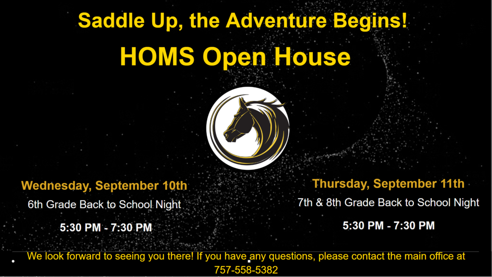 Saddle Up, the Adventure Begins! HOMS Open House
