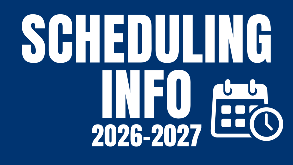scheduling info 2026-2027