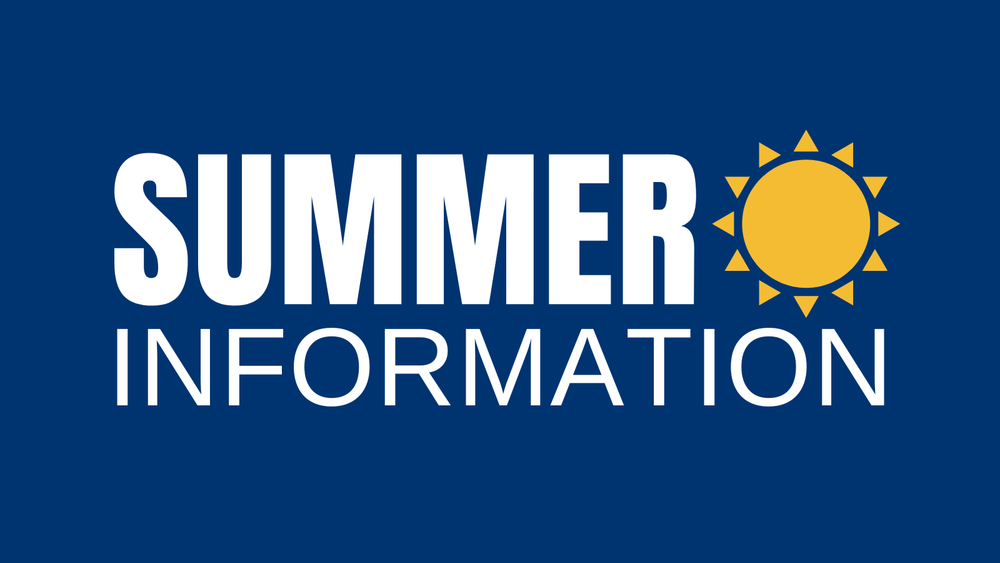 Summer Information