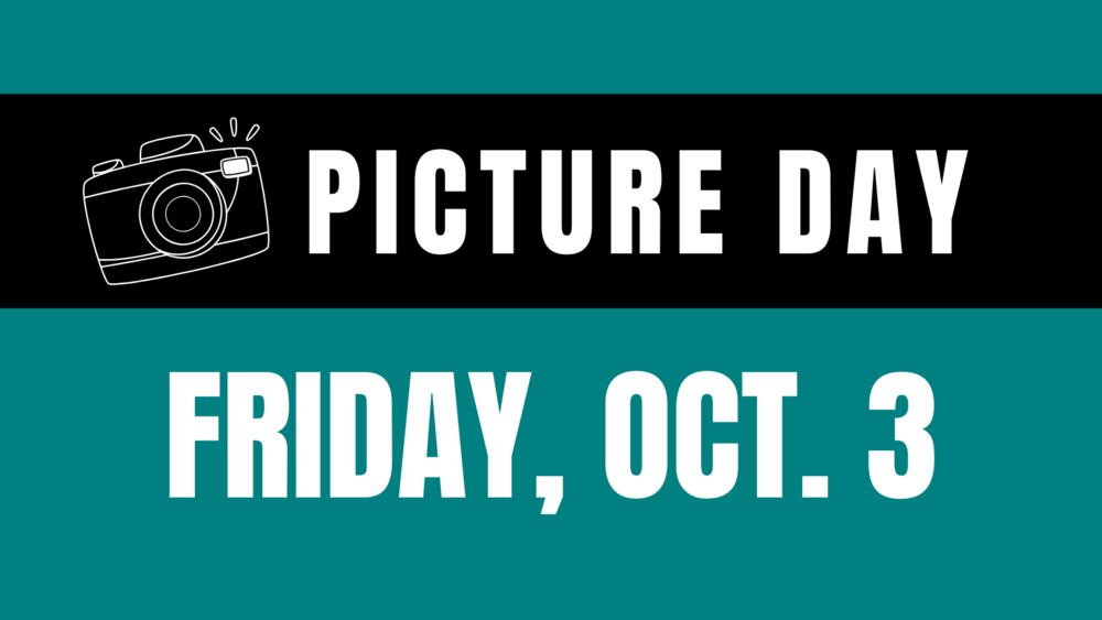 Picture Day is Friday, Oct. 3!