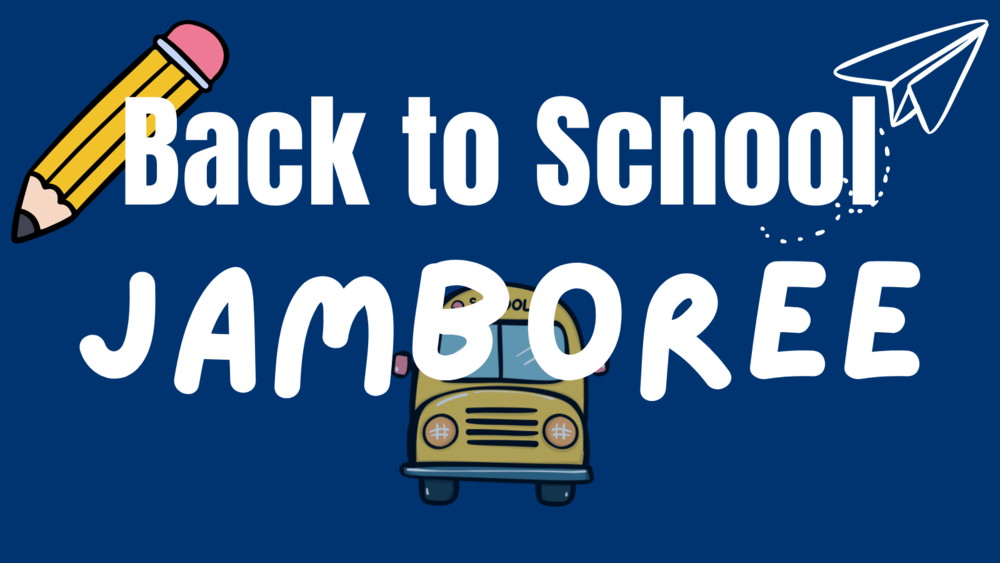Back to School Jamboree with images of pencil and school bus