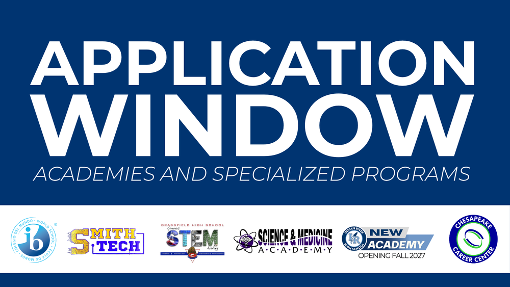 Application Window - Academies and Specialized Programs