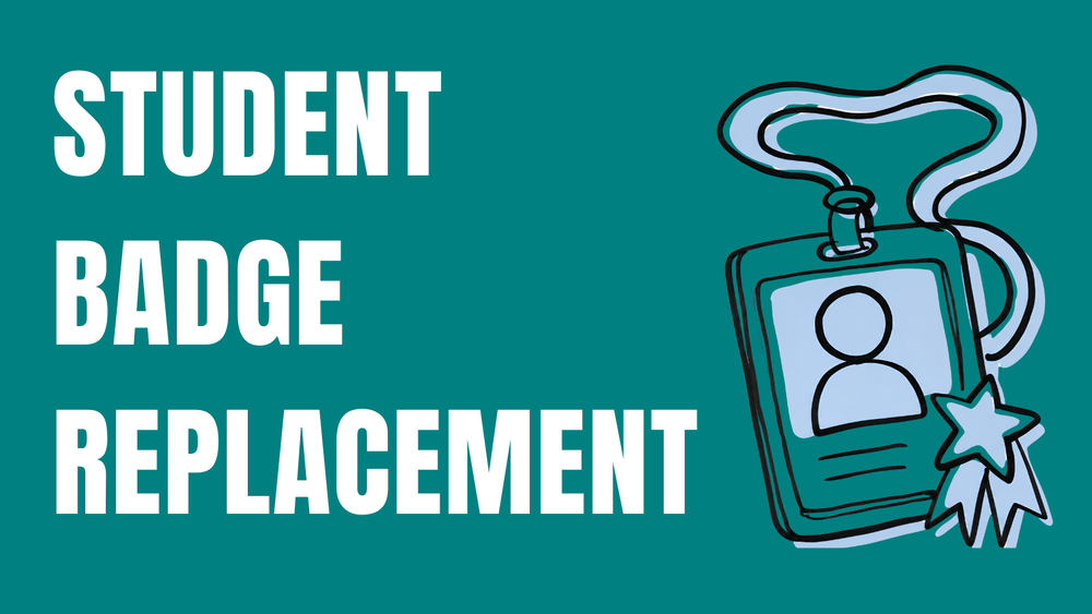 student badge replacement 