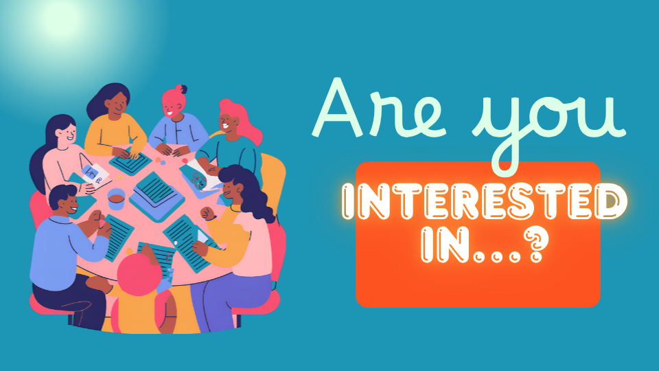 Are you intterested in ? Group of Parents