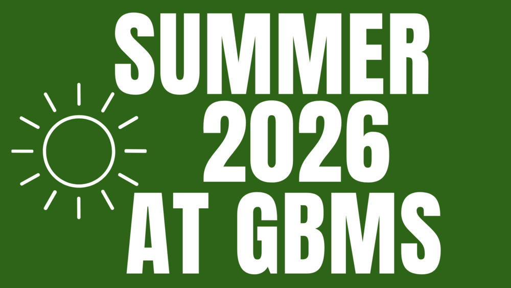 Summer 2026 At GBMS with simple sun clip art graphic