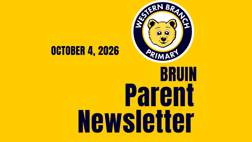 Bruin Parent Newsletter October 4th 2026