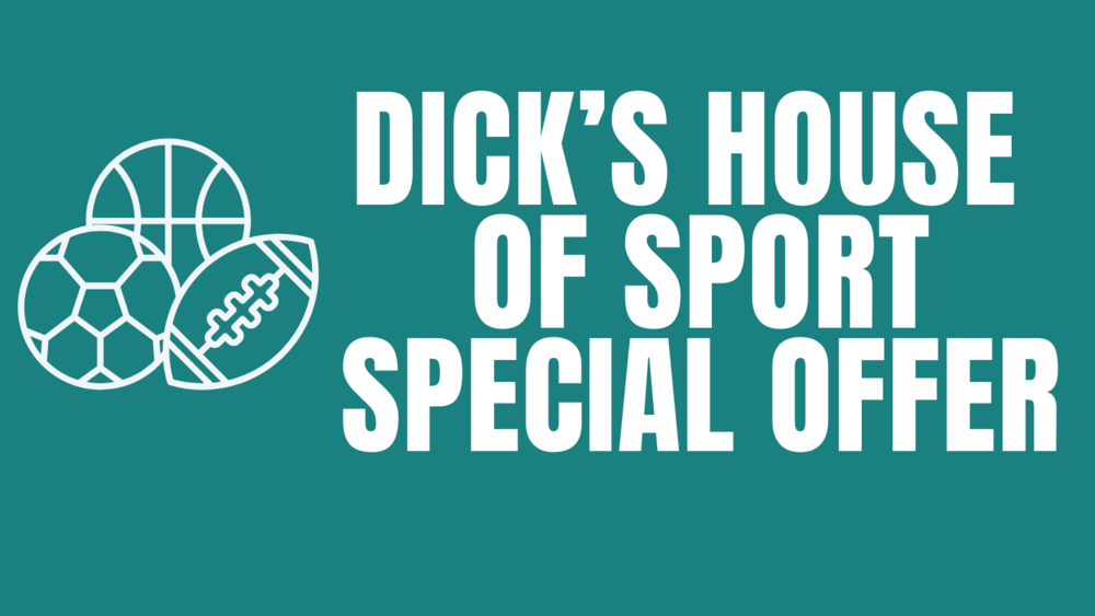 Dick's House of Sport Special Offer