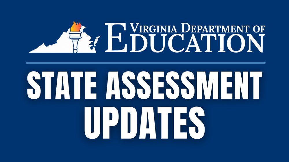 VDOE State Assessment Updates