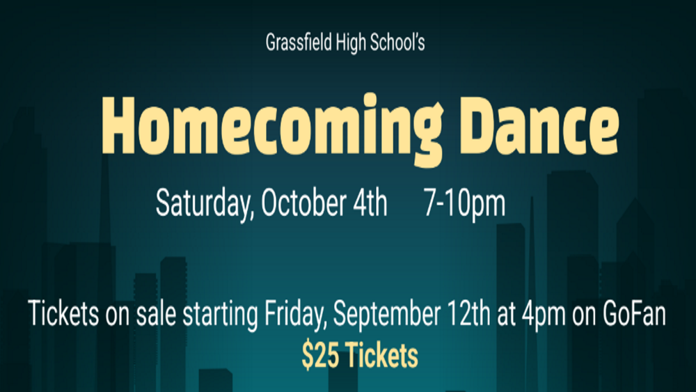 homecoming dance sat Oct 4th 7-10 pm. Tickets go on sale 9/12 at 4pm