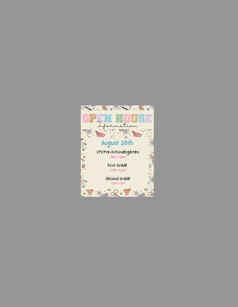 GRP Open House Kindergarten 9:00-10:00 First Grade 11:00-12:00 Second Grade 1:00-2:00