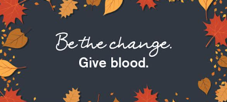 Be the change. Give blood