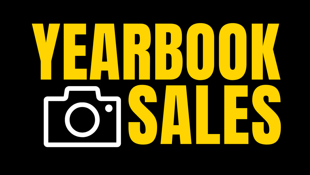 A black graphic with large, bold yellow text reading 'Yearbook Sales' accompanied by a white camera icon.