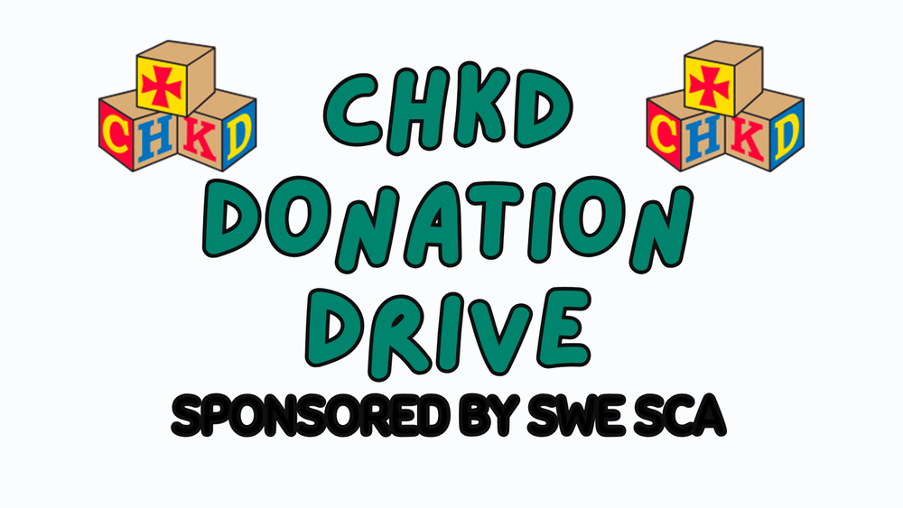 CHKD Donation Drive Sponsored by SWE SCA