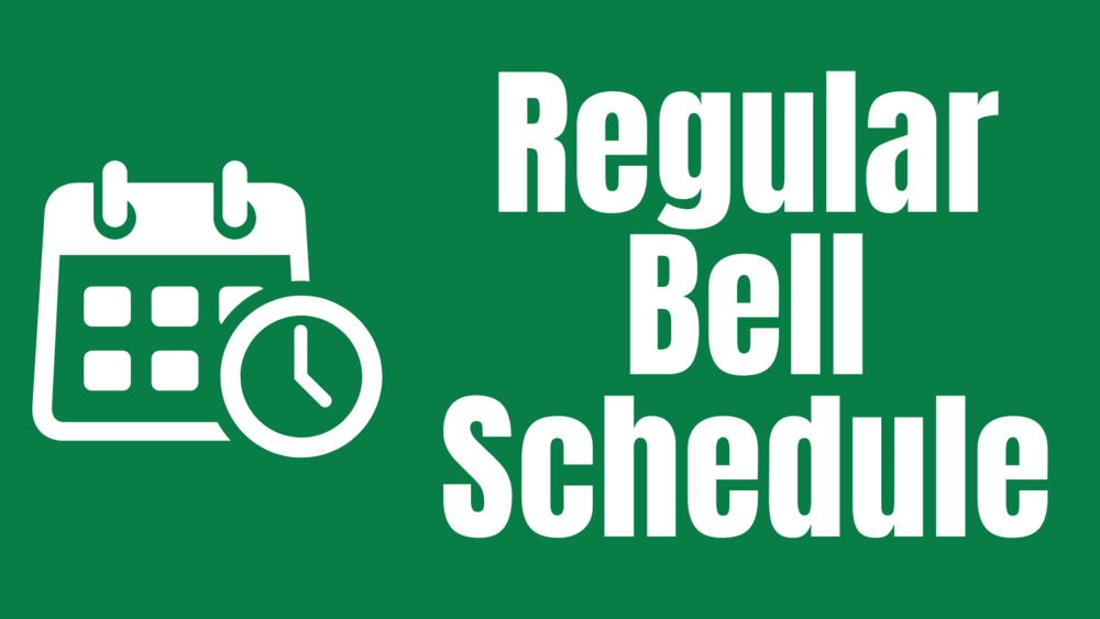 Regular Bell Schedule 