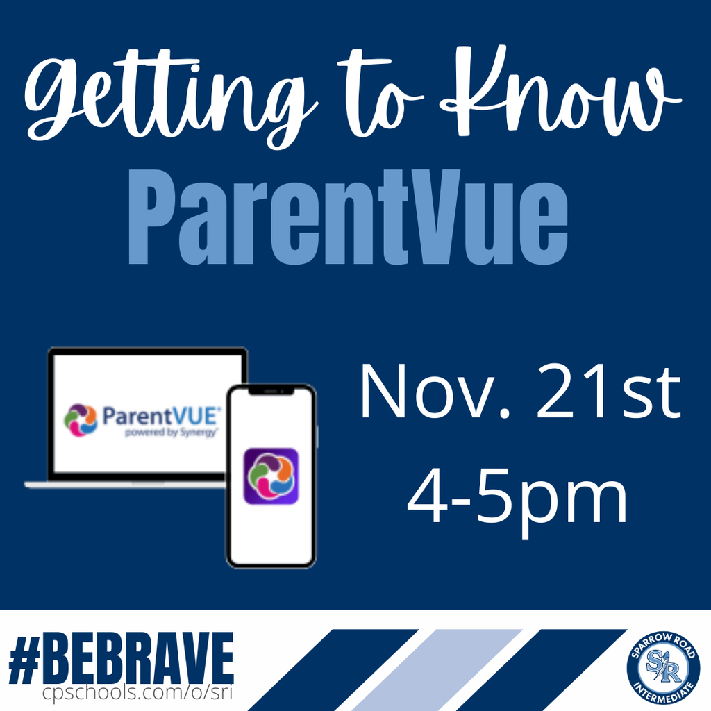 Getting to Know ParentVue Nov. 21st 4-5pm #Bebrave