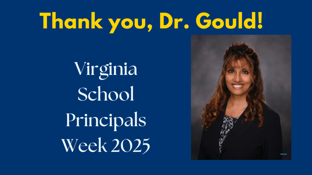 Thank you, Dr. Gould! Virginia School Principals Week 2025