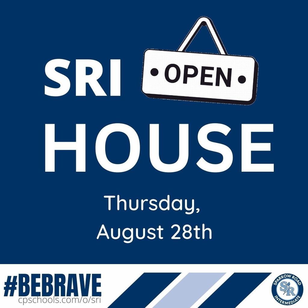 SRI Open House Thursday, August 28th #BeBrave cpschools.com/o/sri