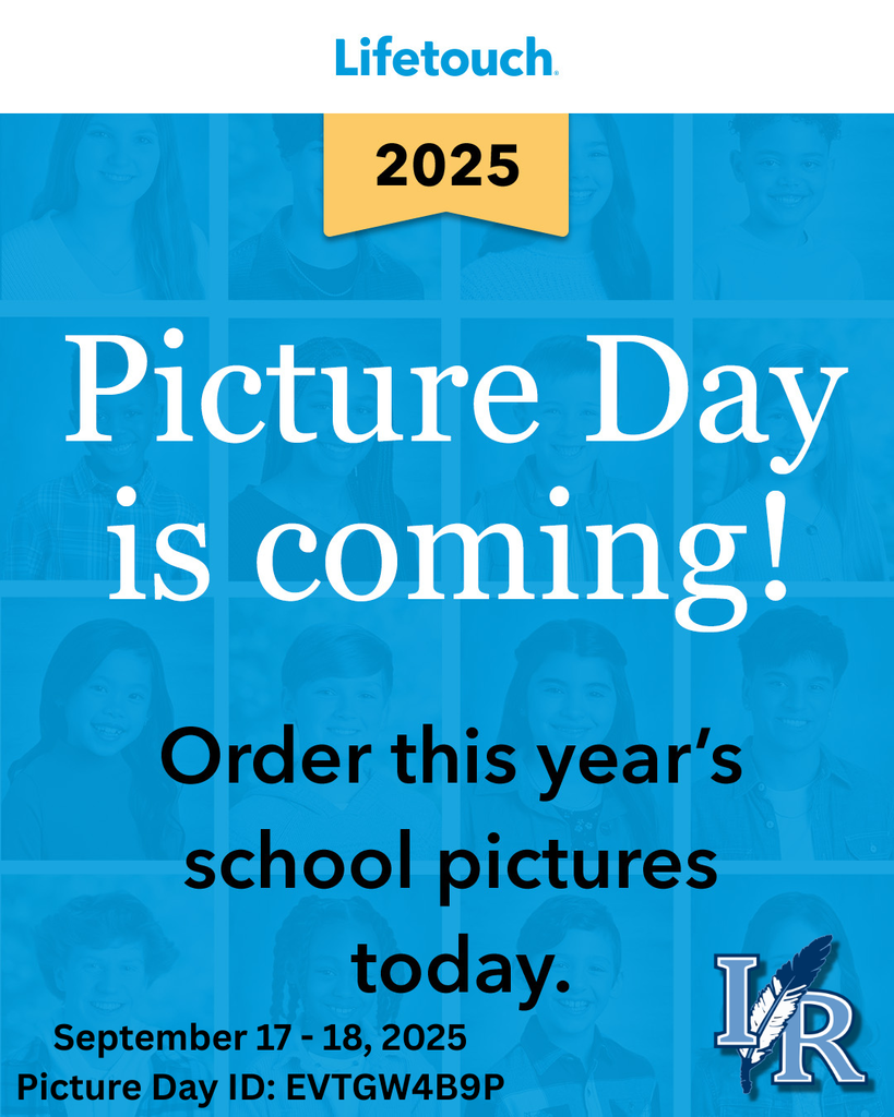 Picture Day Is Coming - Picture Day Date(s): September 17 - 18, 2025  Picture Day ID: EVTGW4B9P