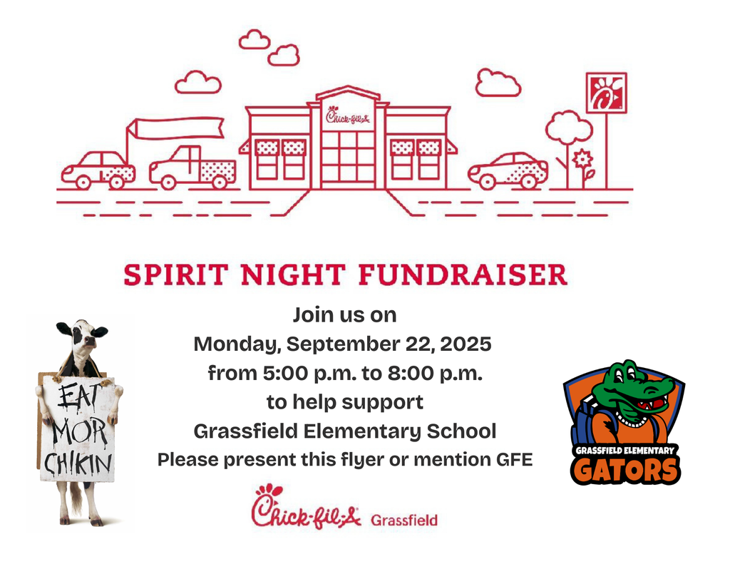 Chick-fil-A Spirit Night Fundraiser Join Us on Monday, September 22, 2025 from 5:00 p.m. to 8:00 p.m. to help support Grassfield Elementary School. Please share this post or mention GFE