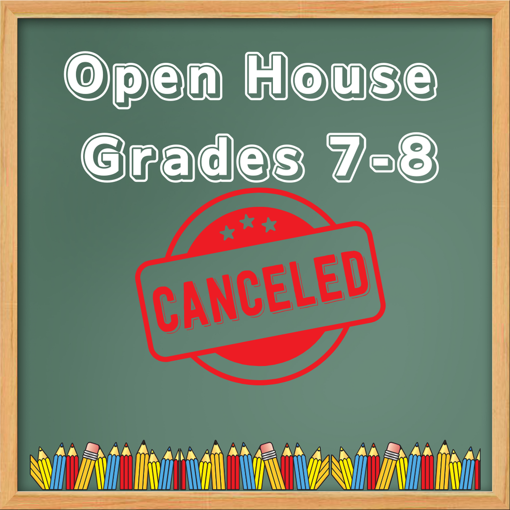 Open House for 78 Grade Canceled For Tonight