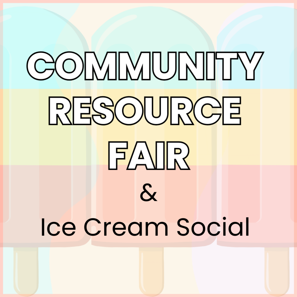 community resource fair and ice cream social graphic in pastels