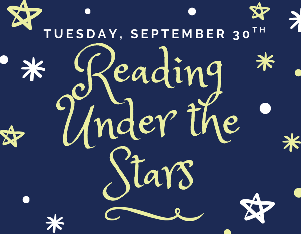 reading under the stars open House and Literacy night