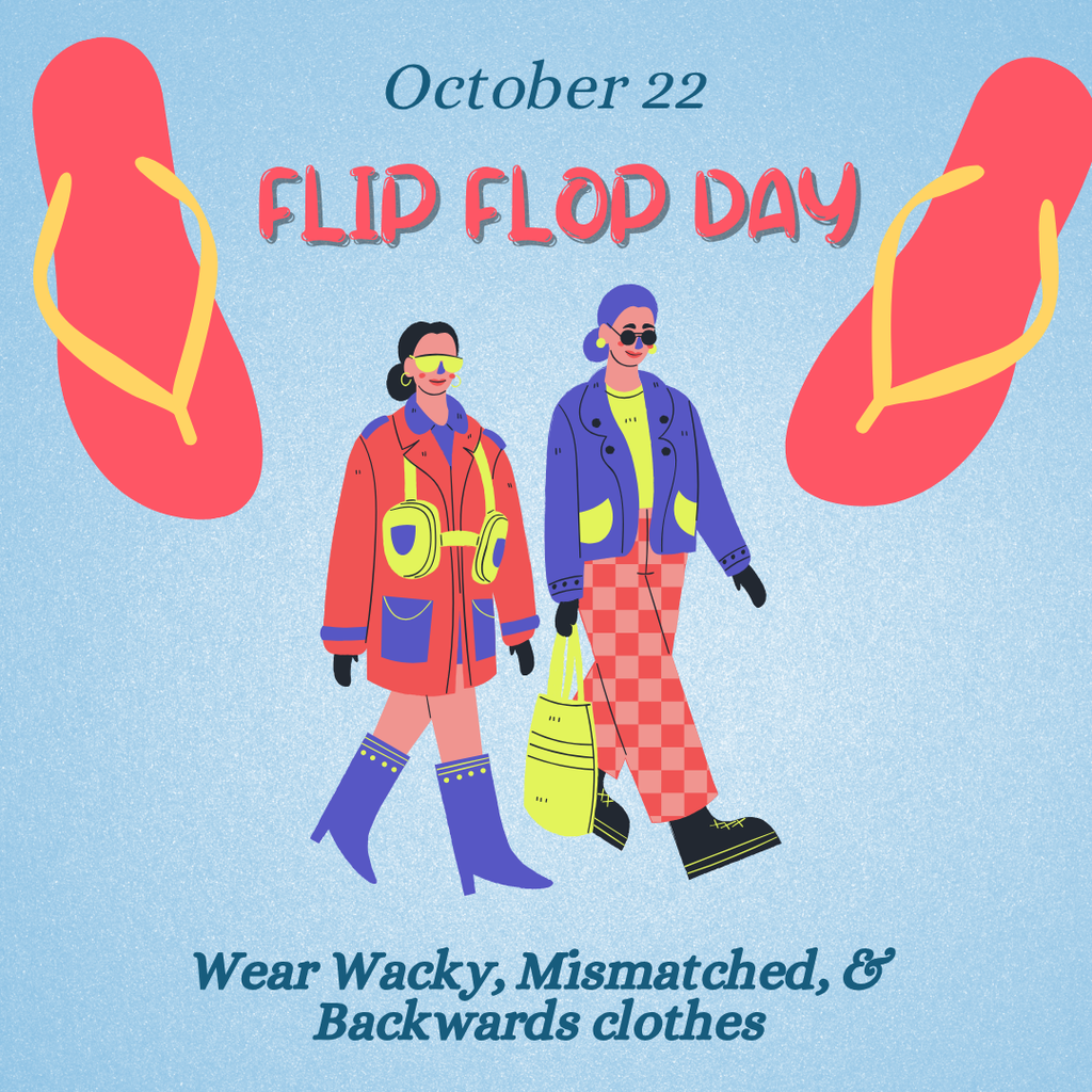 Wednesday - Flip Flop Day