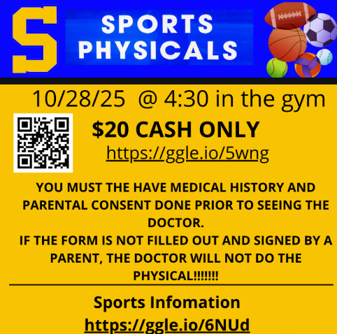 SPORTS PHYSICALS  10/28/25 @ 4:30 in the gym  $20 CASH ONLY  https://ggle.io/5wng  YOU MUST THE HAVE MEDICAL HISTORY AND PARENTAL CONSENT DONE PRIOR TO SEEING THE DOCTOR.  IF THE FORM IS NOT FILLED OUT AND SIGNED BY A PARENT, THE DOCTOR WILL NOT DO THE PHYSICAL!!!!!!!  Sports Infomation  https://ggle.io/6NUd