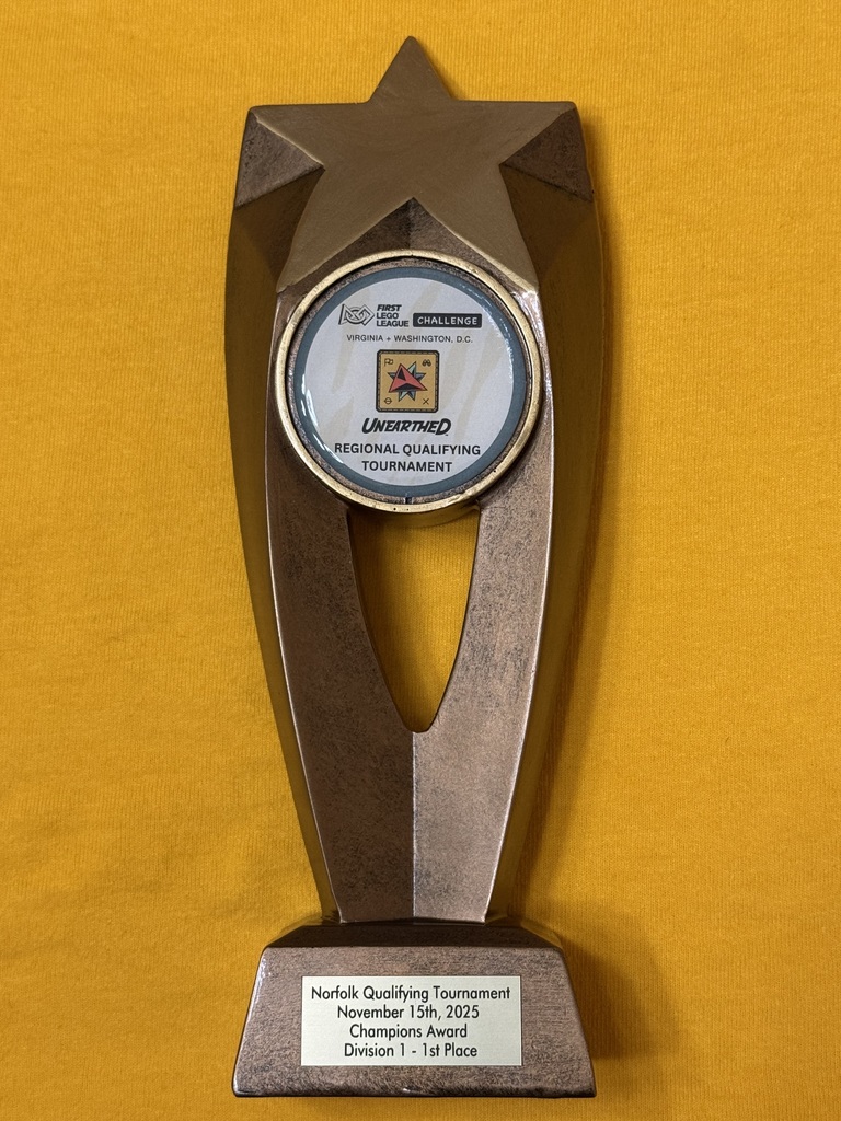 FIRST LEGO League Challenge Norfolk Qualifying Tournament November 15th, 2025 Champions Award Division 1 - 1st Place