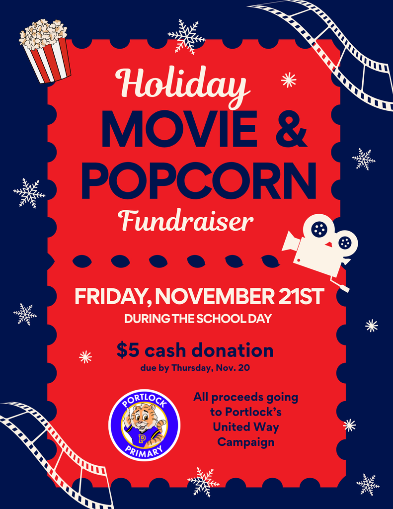 Holiday Movie and Popcorn Fundraiser for the United Way, November 21st $5 cash donation due by 11/20