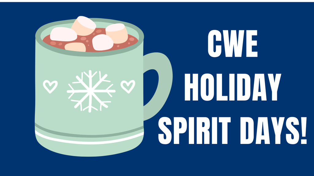 CWE Holiday Spirit Days