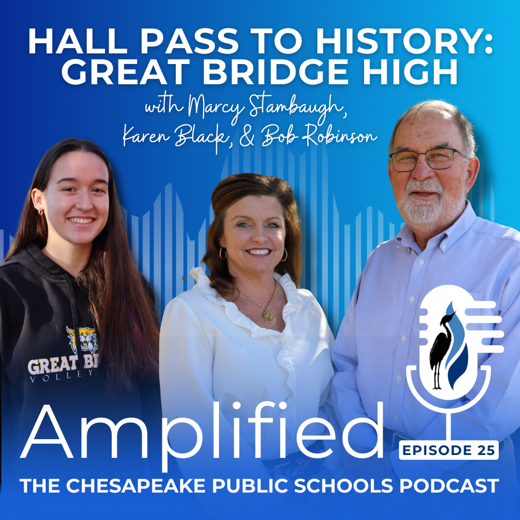 Cover art for the podcast: Hall Pass to History: Great Bridge High with Marcy Stambaugh, Karen Black, and Bob Robinson