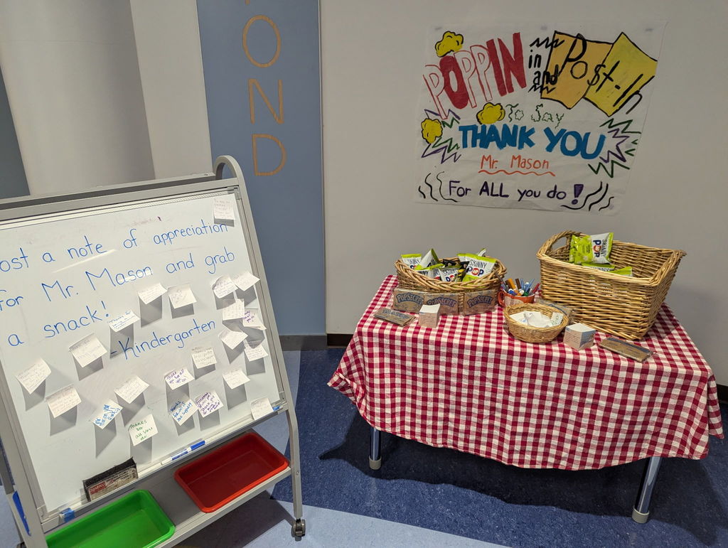 Kindergarten's gift to Mr Mason- post its with kind words and popcorn