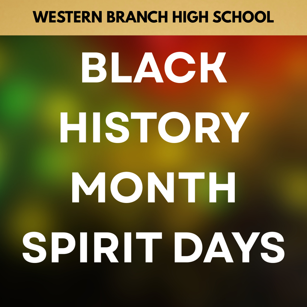 Black History Month Spirit Days Title Card