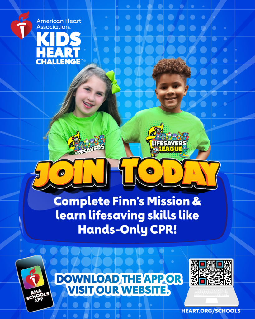 American Heart Association Kids Heart Challenge - a boy and girl wearing green Lifesavers League tshirts over text "Join Today - Complete Finn's Mission & learn lifesaving skills like Hands-Only CPR. Text at bottom of image encourages users to download the app or visit the website.