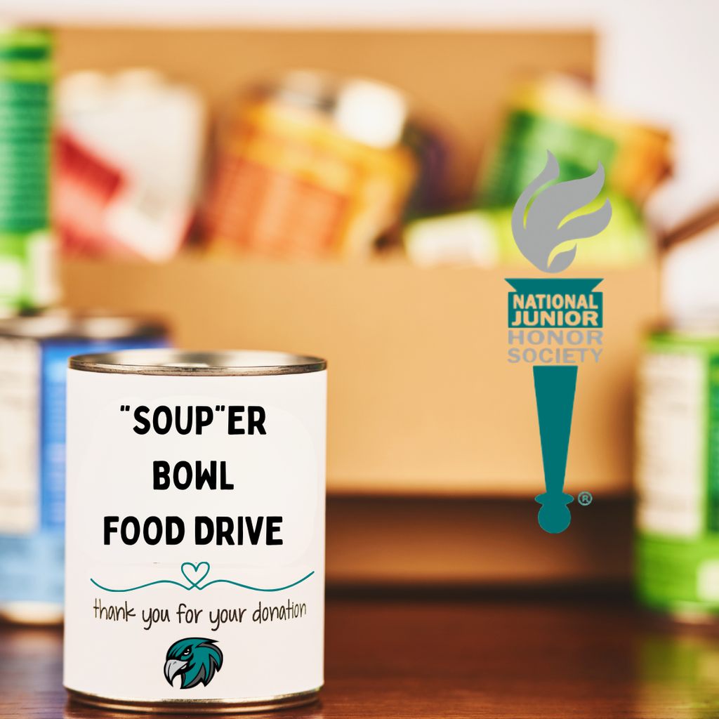 National Junior Honor Society Souper Bowl Food Drive Thank you for your donation