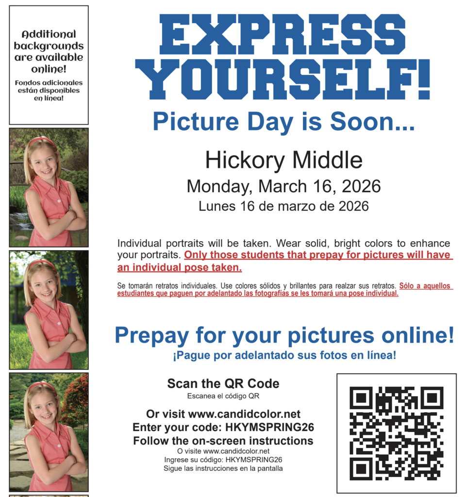 Express YOURSELF! Picture Day is Soon Monday March 16, 2026, individual pictures will be taken. Wear solid, bright colors to enhance your portraits, only those students who prepay for pictures will have an individual pose taken. QR code for ordering
