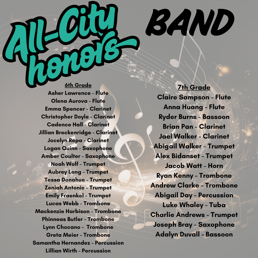 All city honors band and 6th and 7th grade honors